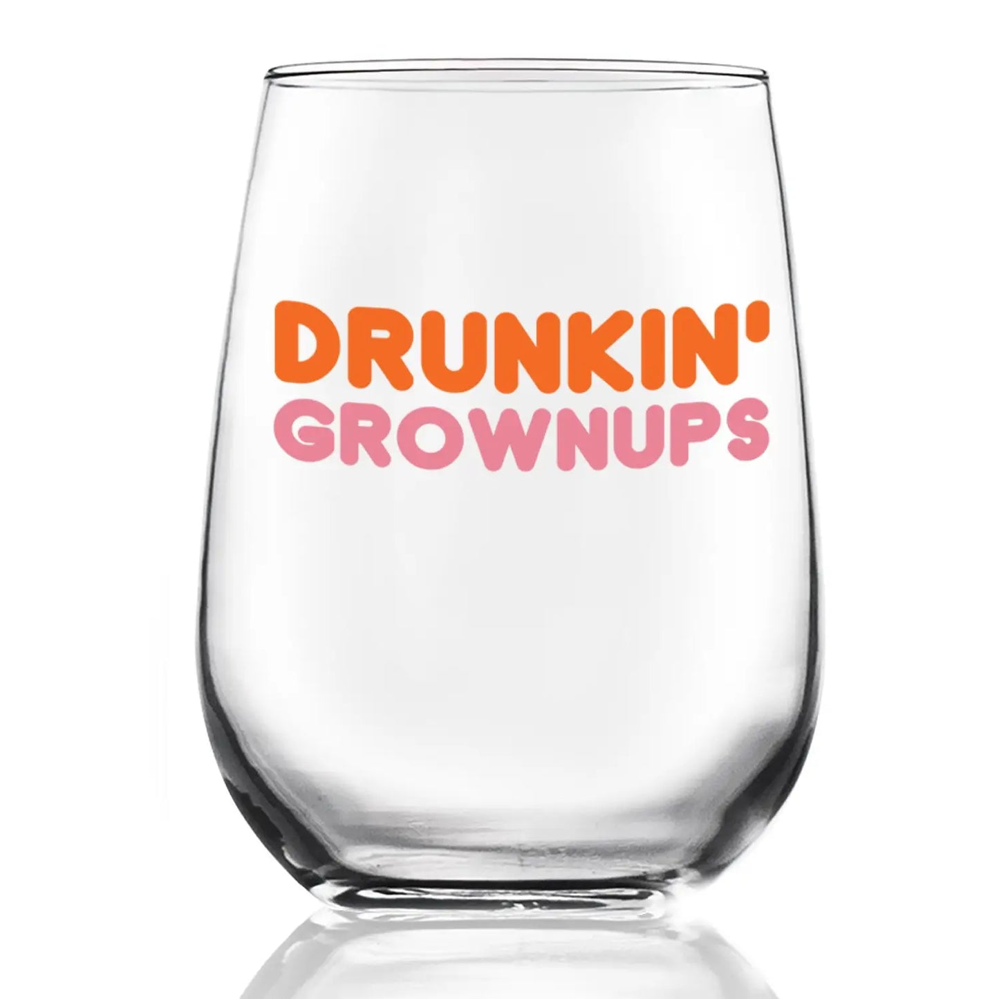 Drunken Grownups Wine Glass
